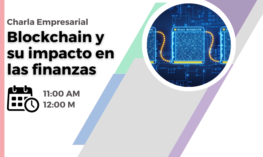 Blockchain y su impacto en las finanzas