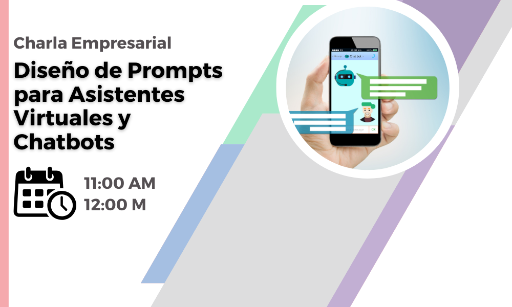 Diseño de Prompts para Asistentes Virtuales y Chatbots