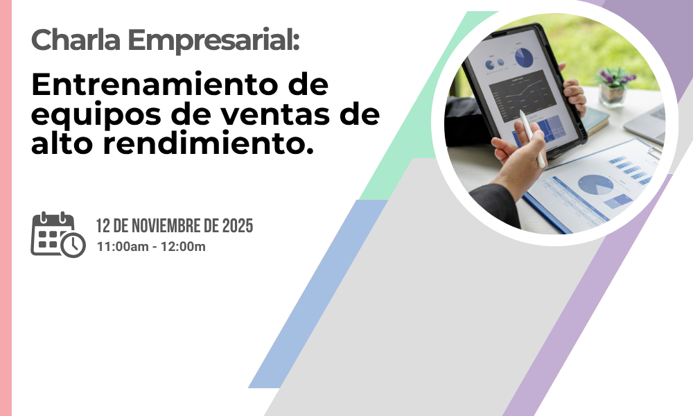 Charla Empresarial: Entrenamiento de equipos de ventas de alto rendimiento