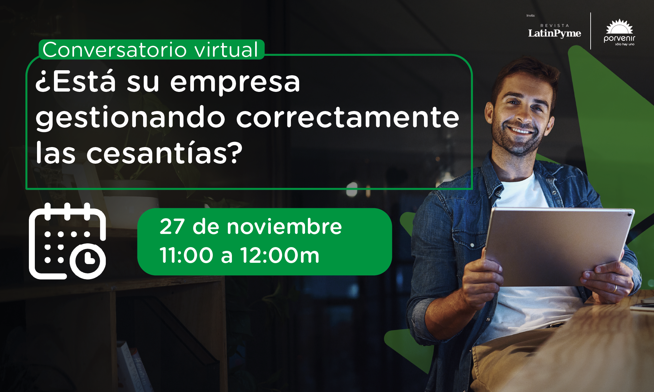 Conversatorio virtual: ¿Está su empresa gestionando correctamente las cesantías?