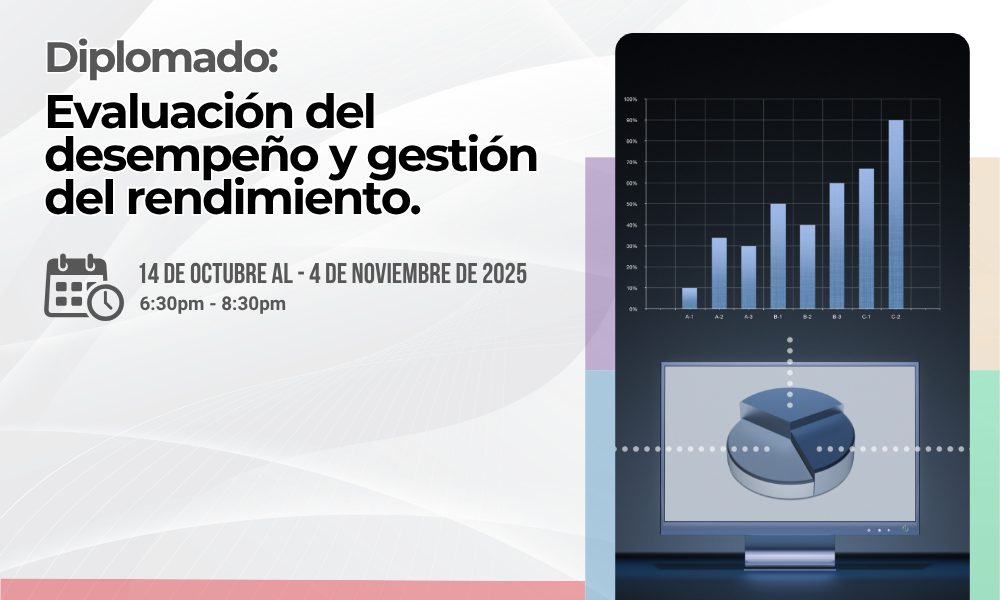 Diplomado: Evaluación del desempeño y gestión del rendimiento