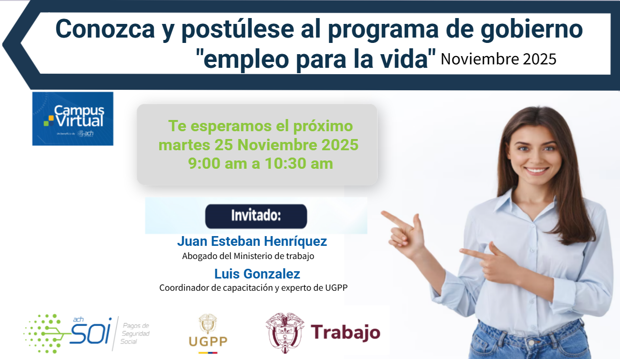 Conozca y postúlese al programa de gobierno "empleo para la vida" Noviembre 2025