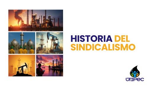 HISTORIA DEL SINDICALISMO