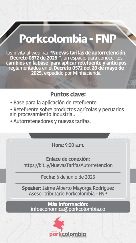 WEBINAR: Nuevas tarifas de autorretención, Decreto 0572 de 2025